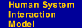 Human System Interaction Model