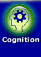 Cognition